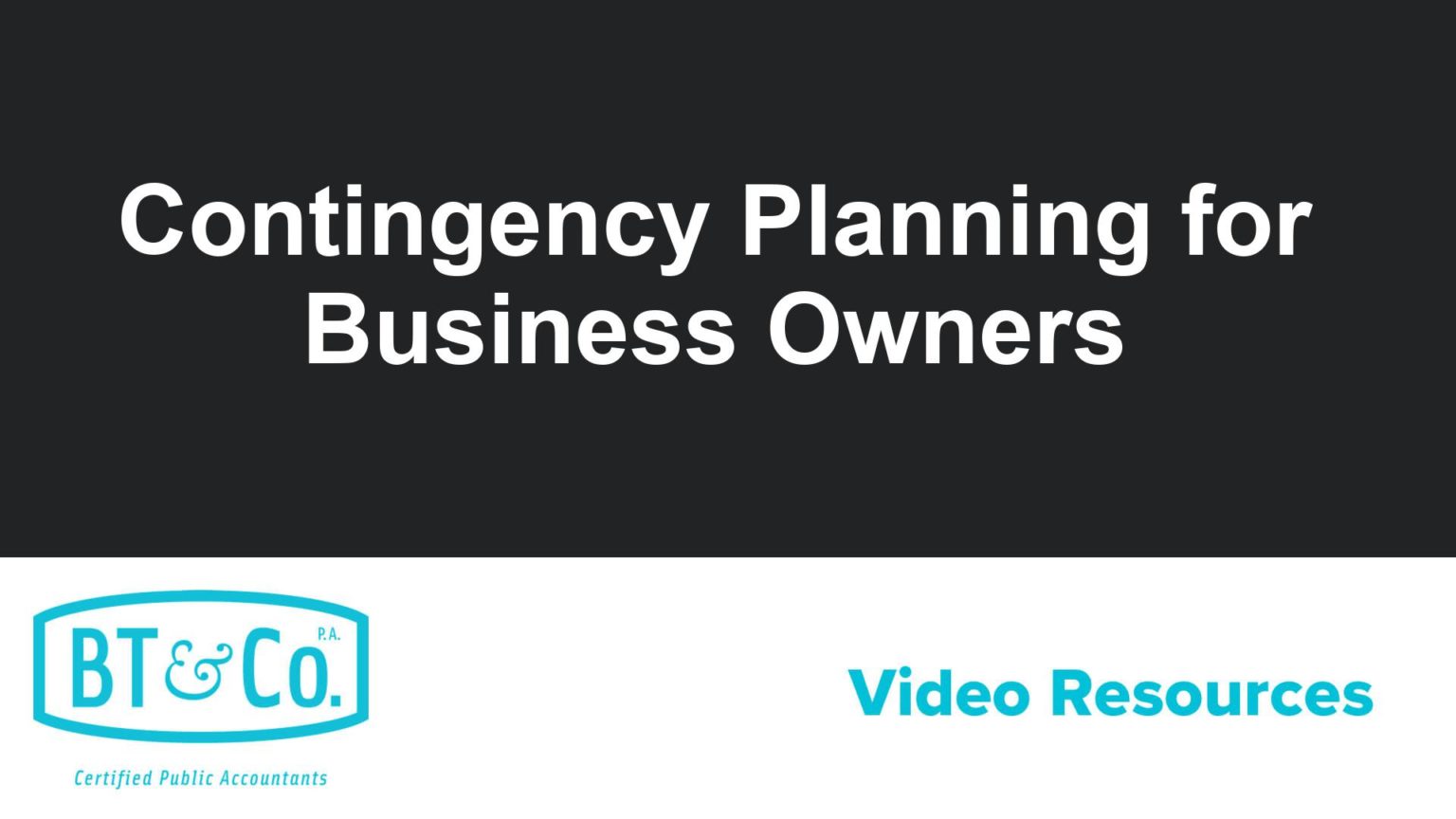 Contingency Planning for Business Owners