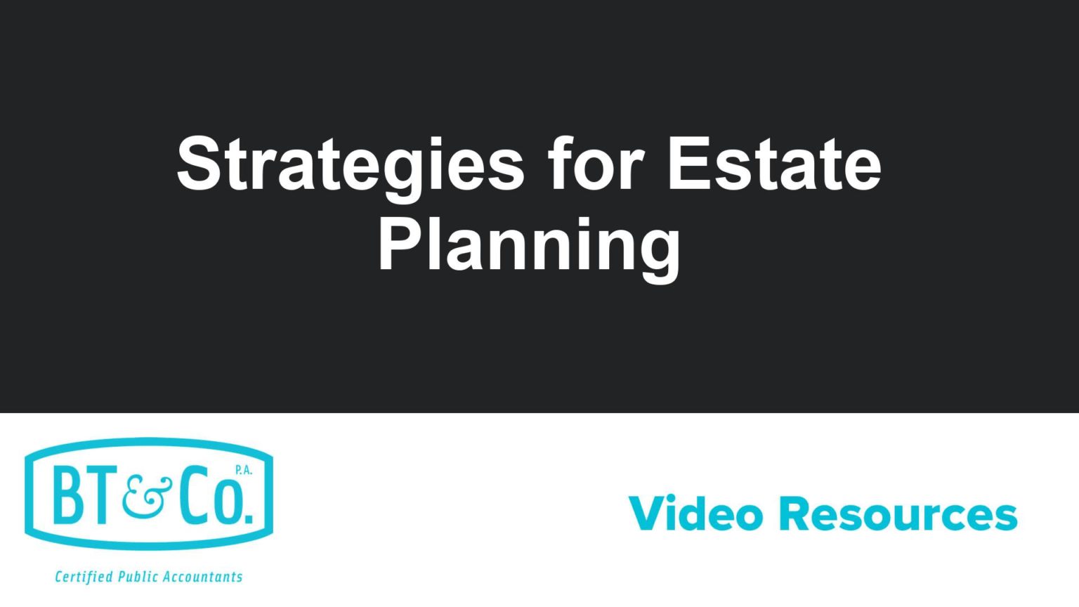 Strategies for Estate Planning