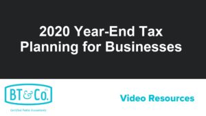 2020 Year-End Tax Planning for Businesses