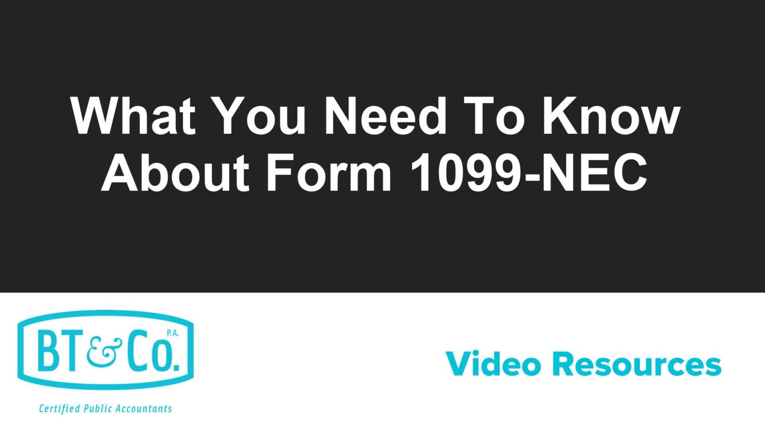 What You Need To Know About Form 1099-NEC