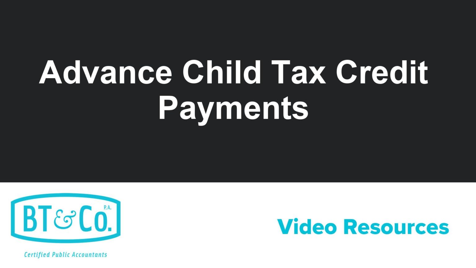 Advance Child Tax Credit Payments