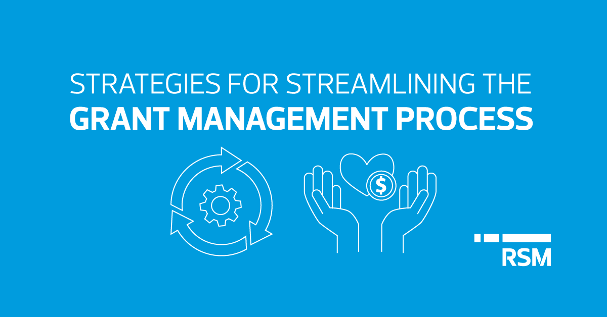 Strategies for streamlining the grant management process