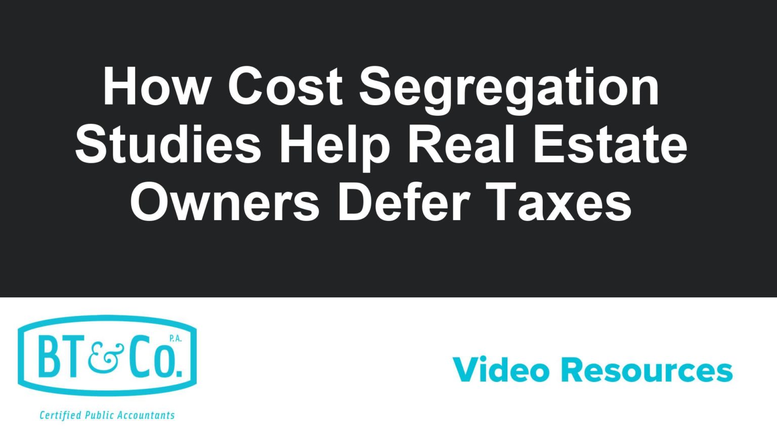 How Cost Segregation Studies Help Real Estate Owners Defer Taxes