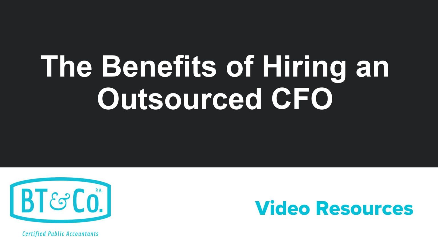 The Benefits of Hiring an Outsourced CFO