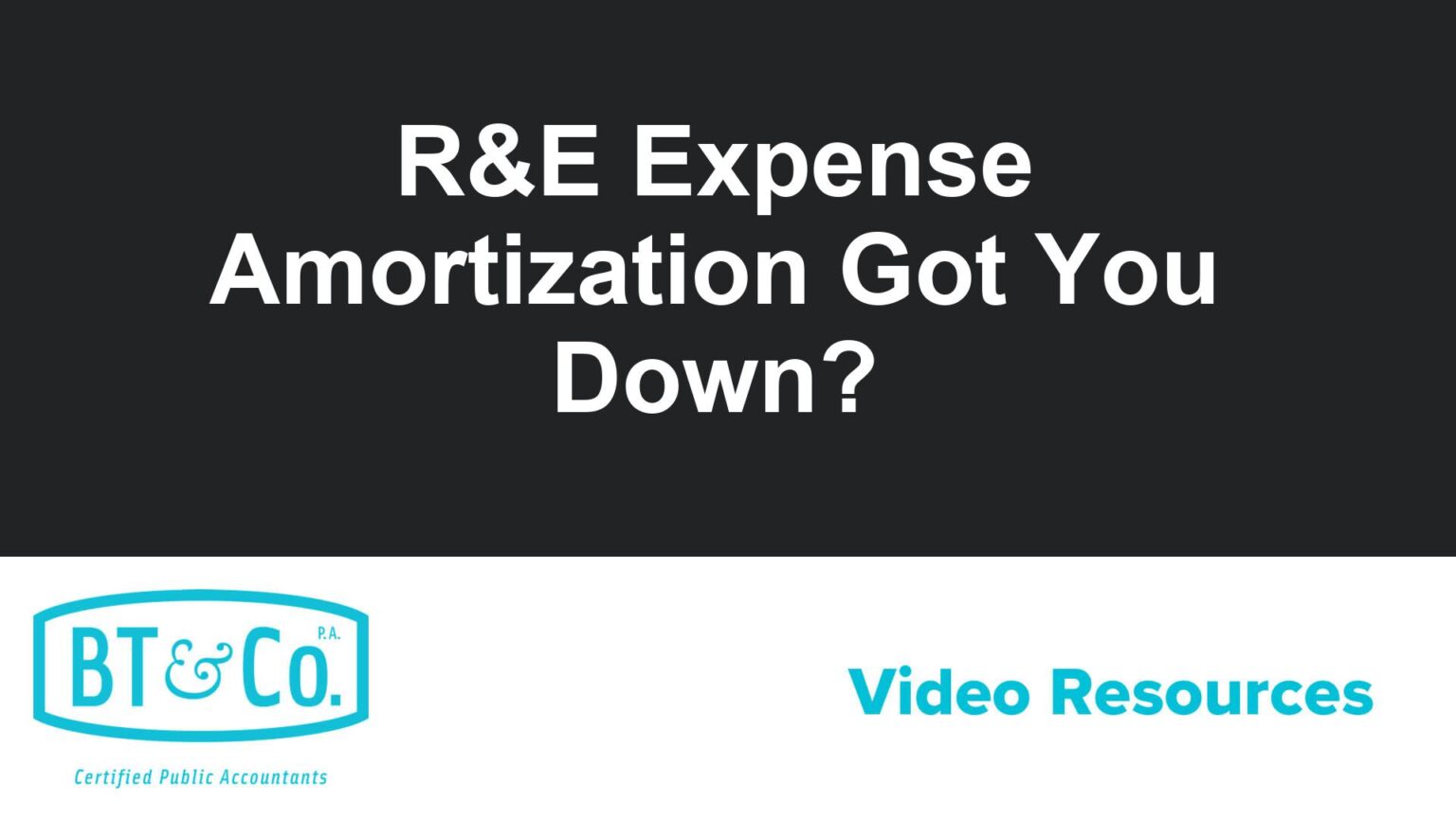 R&E Expense Amortization Got You Down?