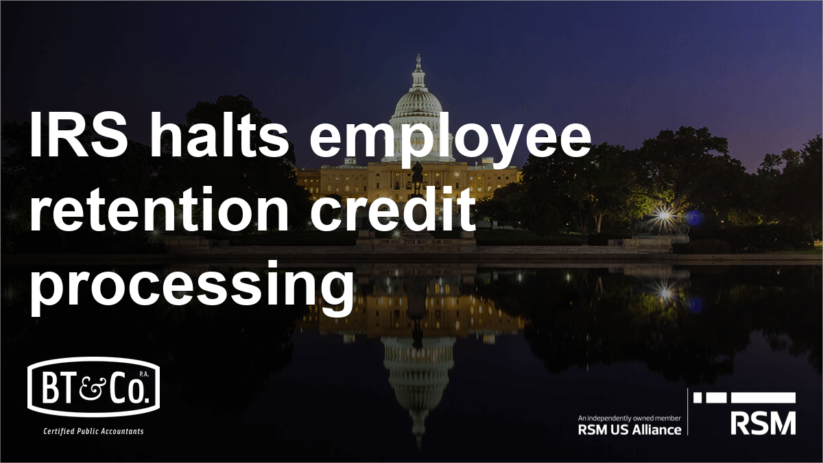 IRS halts employee retention credit processing