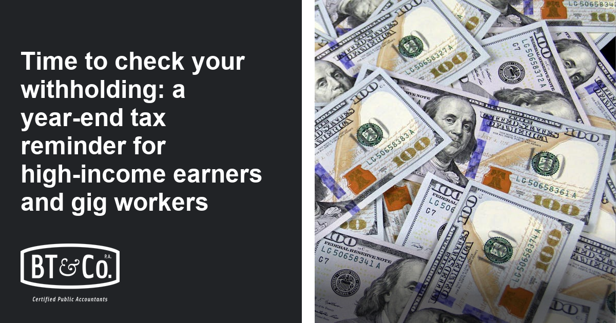 Time to check your withholding a yearend tax reminder for
