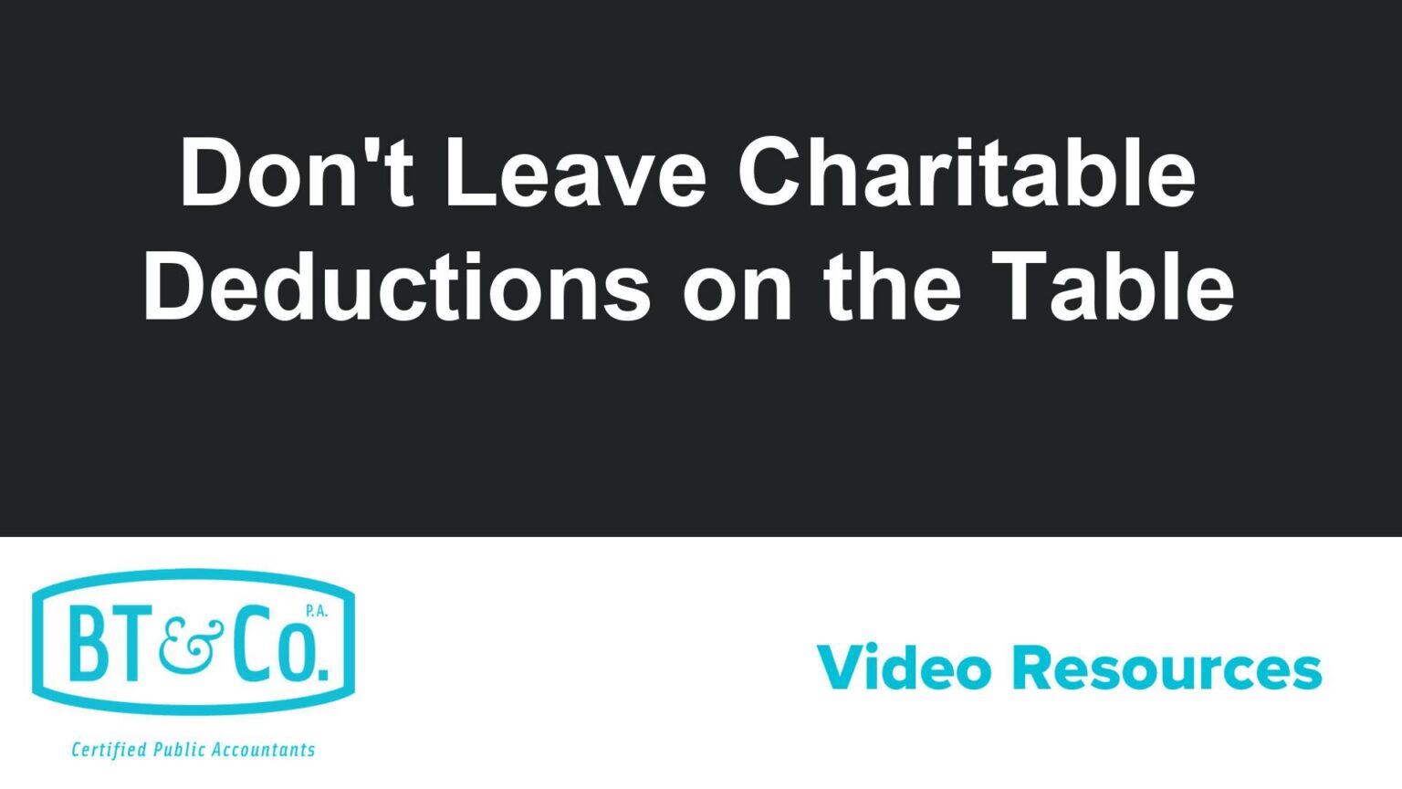 Don’t Leave Charitable Deductions on the Table